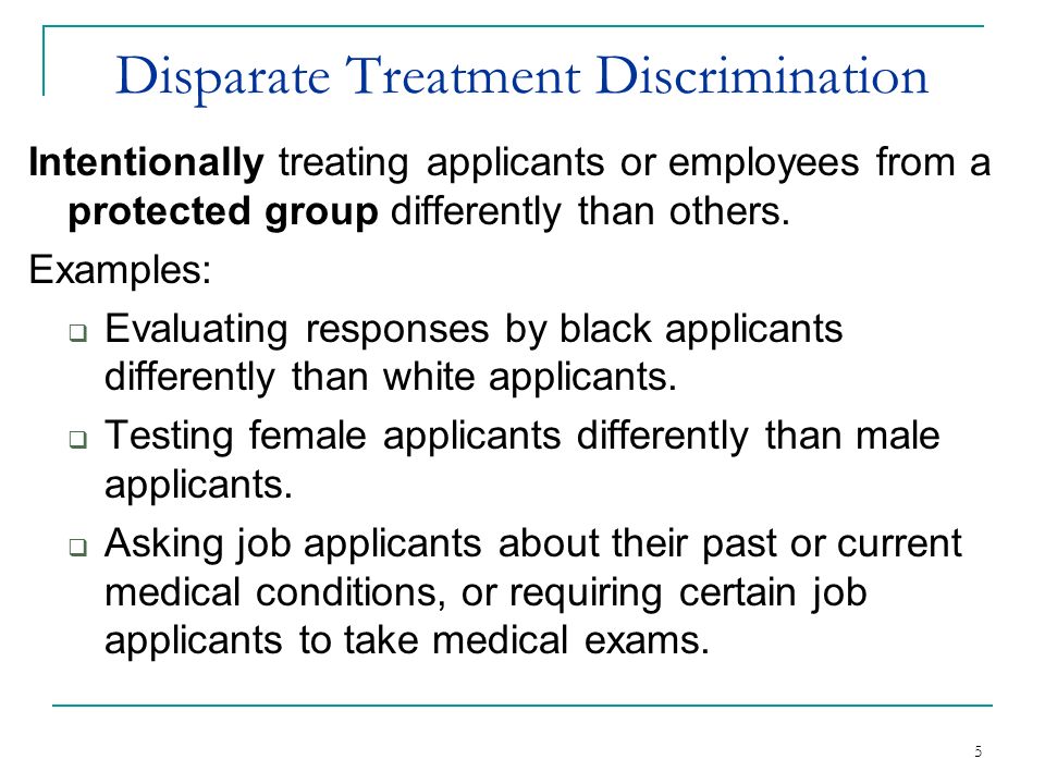 Disparate Impact Versus Disparate Treatment – What Employers Need to Know